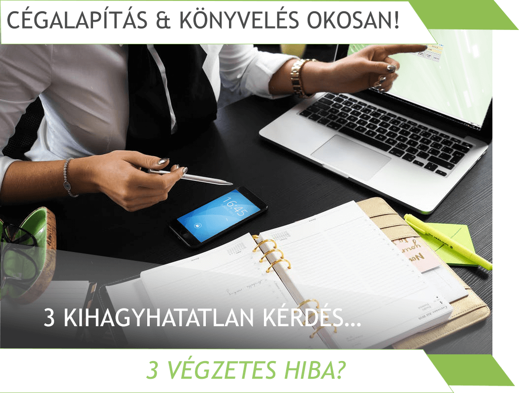 CÉGALAPÍTÁS ÉS KÖNYVELÉS OKOSAN!